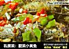 私房菜：酸菜小黄鱼的做法