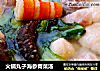 火锅丸子海参青菜汤的做法
