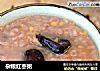杂粮红枣粥的做法