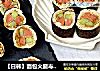 【日韩】面包火腿寿司的做法