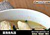 菱角鱼丸汤的做法