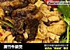腐竹牛腩煲的做法