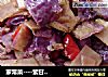 家常菜----紫甘蓝炒土豆片的做法
