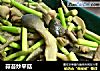 蒜苔炒平菇的做法