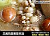 三黄鸡白果薏米汤的做法