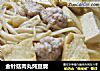 金针菇肉丸炖豆腐的做法